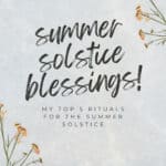 Top 5 Rituals for the Summer Solstice